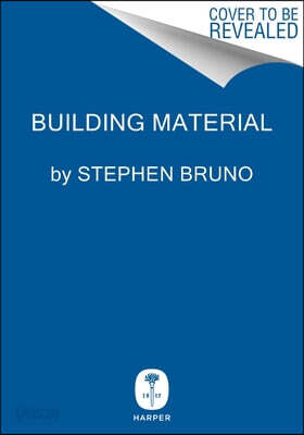 Building Material: The Memoir of a Park Avenue Doorman