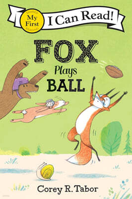 [I Can Read] My First : Fox Plays Ball