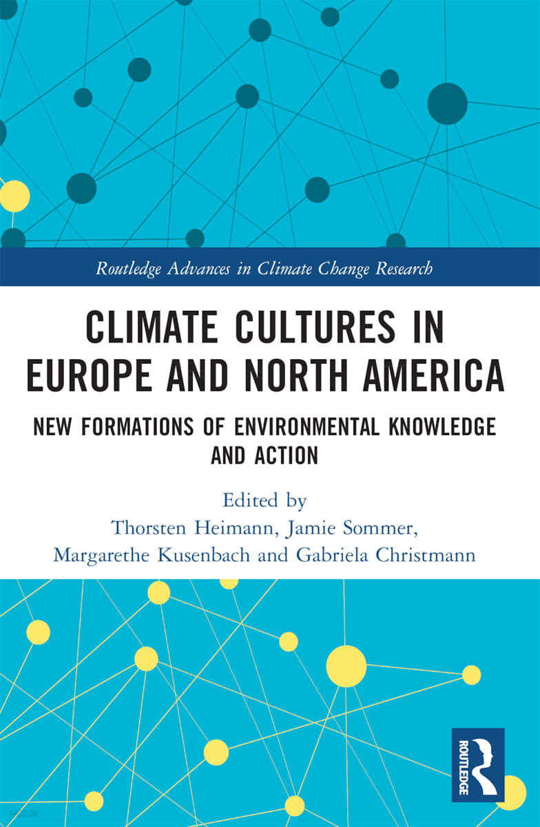 Climate&#160;Cultures&#160;in&#160;Europe&#160;and&#160;North&#160;America