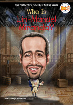 Who Is Lin-Manuel Miranda?