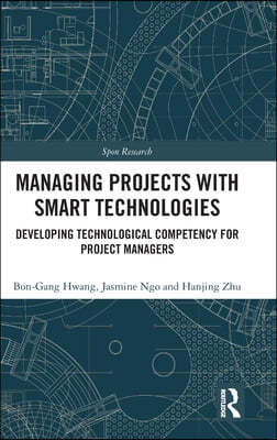 Managing Projects with Smart Technologies