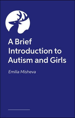Under the Radar: An Essential Guide to Autism and Girls
