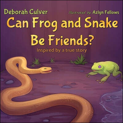 Explore Forever Books Can Frog and Snake Be Friends? Inspired by a true story: Kids Picture Book About Unusual Friends - Classroom Story with Review Game