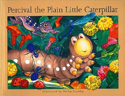 Percival the Plain Little Caterpillar