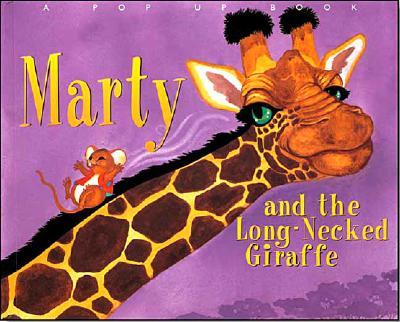 Marty & the Long-Necked Giraffe