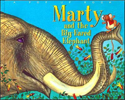 Marty & the Big-Eared Elephant