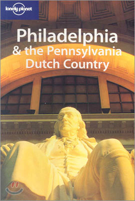 Philadelphia & the Pennsylvania Dutch Country