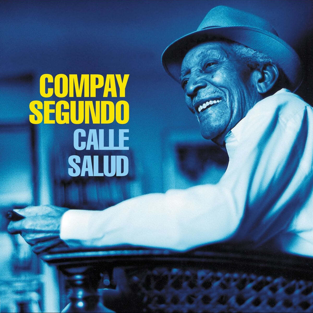 Compay Segundo (콤파이 세군도) - Calle Salud [LP]