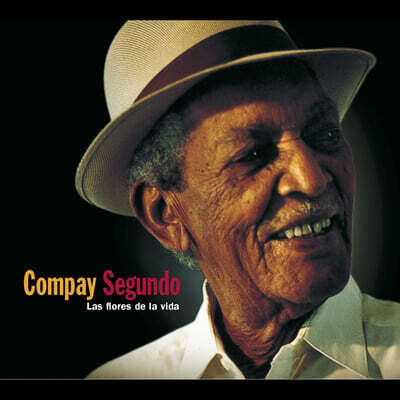 Compay Segundo — Las Flores De La Vida 앨범 커버