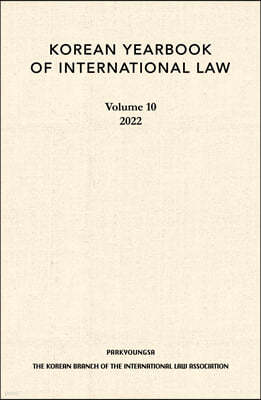 Korean Yearbook of International Law (Vol.10)