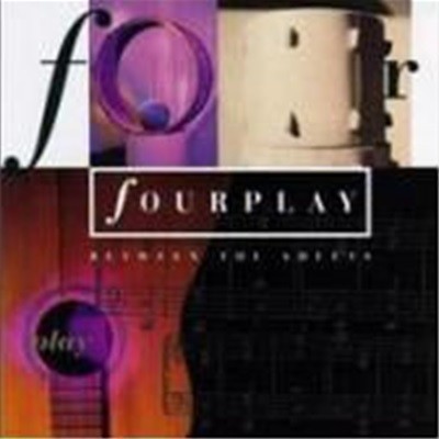 Fourplay / Between The Sheets (B)