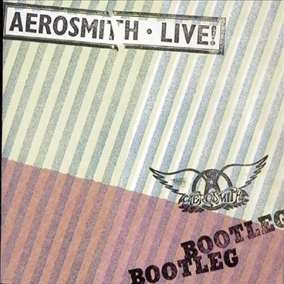 Aerosmith - Live! Bootleg (2023 Reissue)(Remastered)(CD)