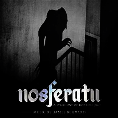 James Bernard — Nosferatu (노스페라투: 공포의 교향곡) (Soundtrack)(Gatefold) 앨범 커버
