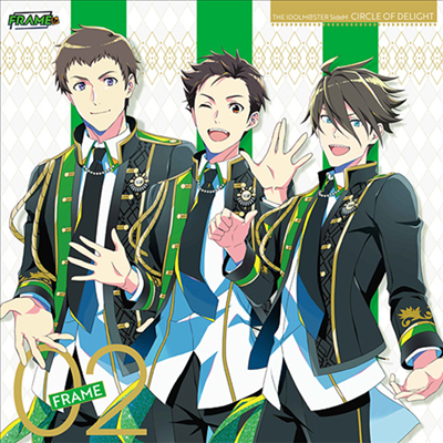 Various Artists - The Idolm@ster SideM Circle Of Delight 02 Frame (CD)
