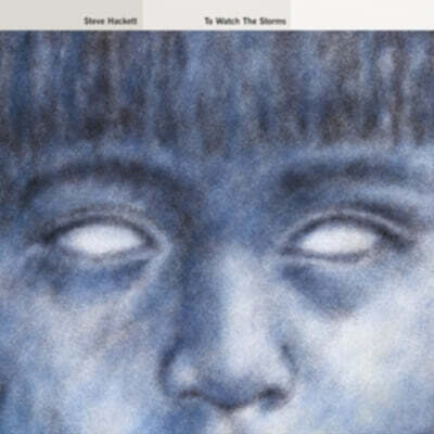 Steve Hackett — To Watch The Storms 앨범 커버