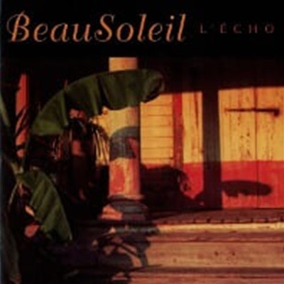 BeauSoleil / L'echo (수입)
