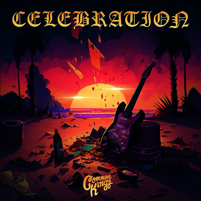 Common Kings — Celebration 앨범 커버