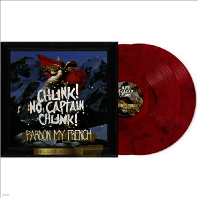 Chuck No Captain Chunk — Pardon My French (10th Anniversary Edition) 앨범 커버