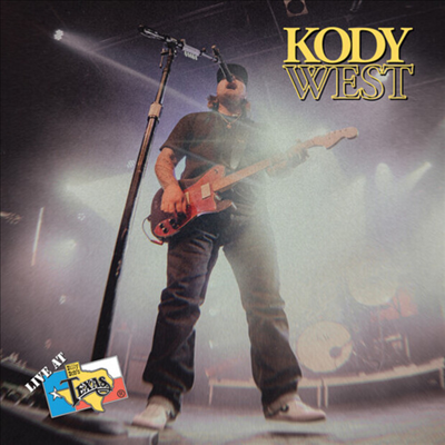 Kody West - Live At Billy Bob's Texas (CD)