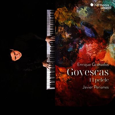Javier Perianes — 그라나도스: 고예스카스 (Granados: Goyescas) - Javier Perianes 앨범 커버