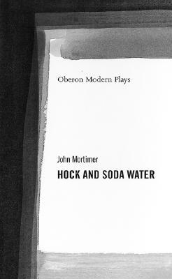 Hock and Soda Water