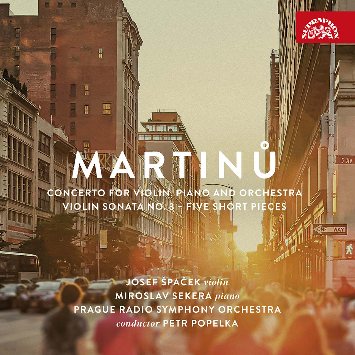 Josef Spacek / Miroslav Sekera 마르티누: 바이올린과 피아노를 위한 협주곡, 바이올린 소나타 3번, 다섯 개의 소품 (Martinu: Concerto for Violin, Piano and Orchestra, Violin Sonata No. 3)