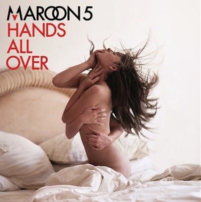 마룬 파이브 (Maroon 5) - Hands All Over