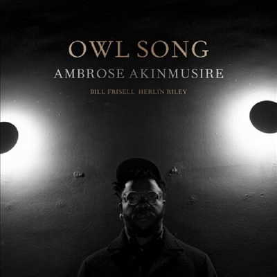 Ambrose Akinmusire - Owl Song (Digipack)(CD)