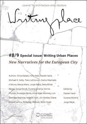 Writingplace Journal #8/9 Special Issue: Writing Urban Places: New Narratives for the European City