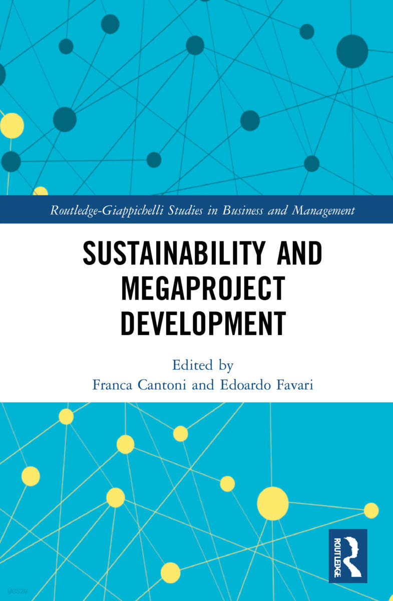 Sustainability and Megaproject Development