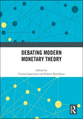 Debating Modern Monetary Theory