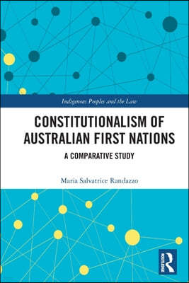 Constitutionalism of Australian First Nations