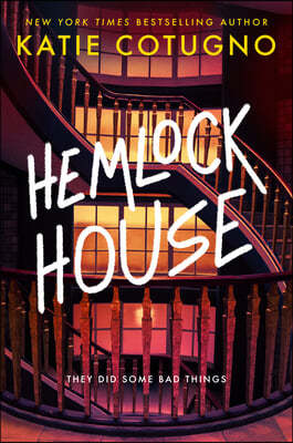 Hemlock House: A Liar's Beach Novel