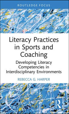 Literacy Practices in Sports and Coaching