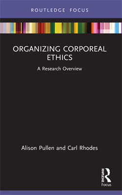 Organizing Corporeal Ethics