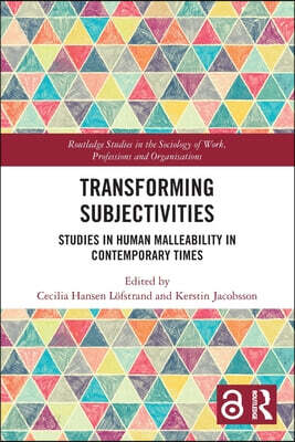 Transforming Subjectivities