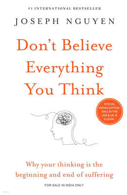 Don'T Believe Everything You Think