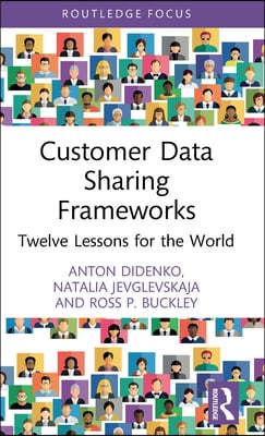 Customer Data Sharing Frameworks