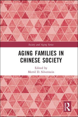 Aging Families in Chinese Society