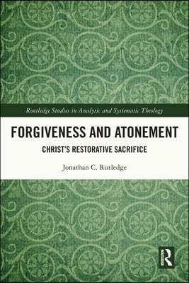 Forgiveness and Atonement