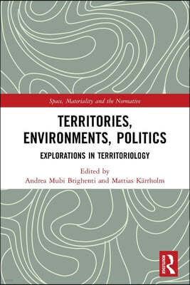 Territories, Environments, Politics