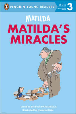 Matilda: Matilda's Miracles