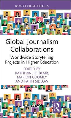 Global Journalism Collaborations