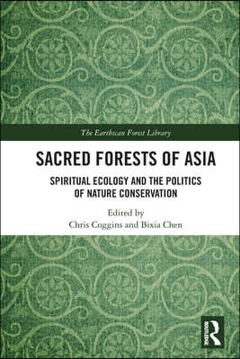 Sacred Forests of Asia