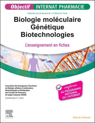 Biologie Moléculaire - Génétique - Biotechnologies: L'Enseignement En Fiches