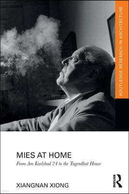 Mies at Home