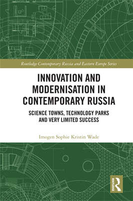 Innovation and Modernisation in Contemporary Russia