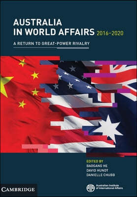Australia in World Affairs 2016?2020: Volume 13