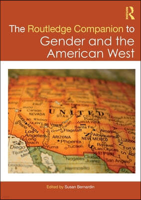 Routledge Companion to Gender and the American West