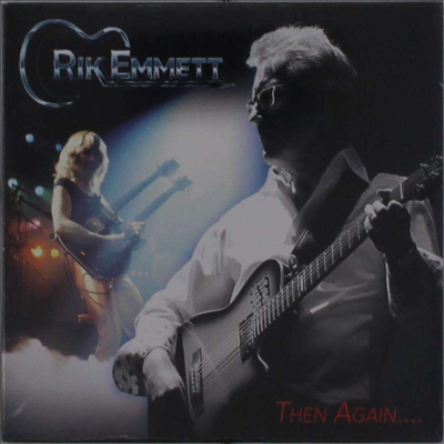 Rik Emmett - Then Again (CD)